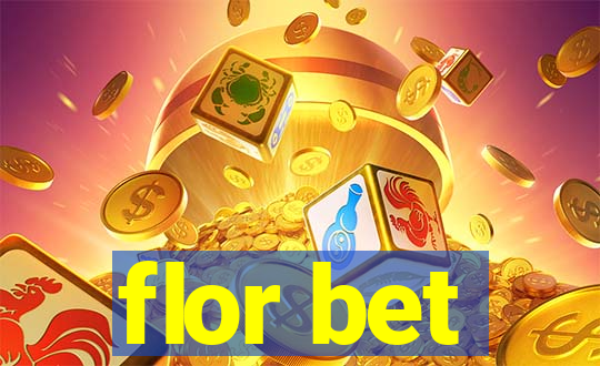 flor bet